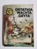 ŻÓŁTY TYGRYS: OSTATNIA WACHTA GRYFA - Zbigniew Damski 1975